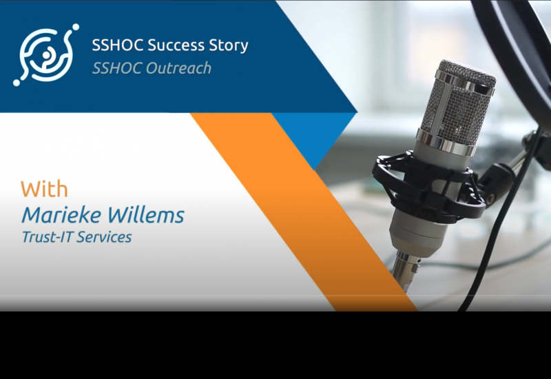 SSHOC Success Stories: Iterview with Marieke Willems from Trust-IT on Outreach
