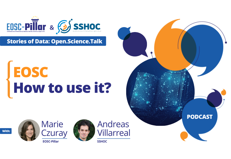 Stories of Data - Open.Science.Talk - EOSC How to use it?