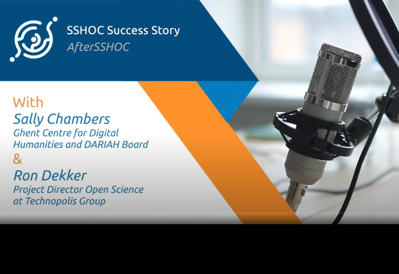 SSHOC Success Story: Interview with Sally Chambers from Dariah & Ron Dekker from Technopolis